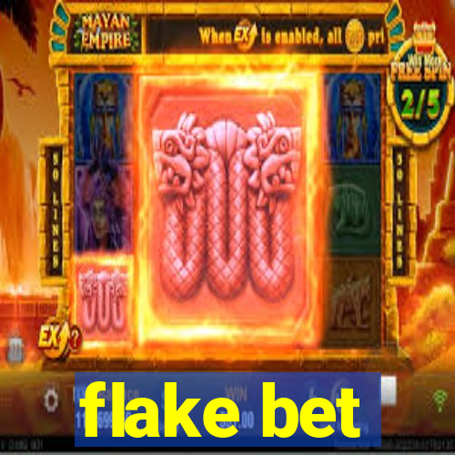 flake bet